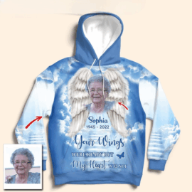Memorial Upload Photo Wings, Your Wings Were Ready But My Heart Was Not Personalized 3d Hoodie